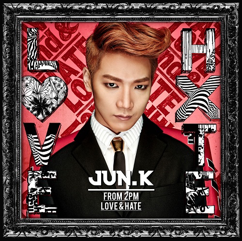 Jun. K (From 2PM) Mini Album『LOVE & HATE』通常JK_small
