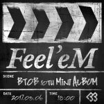 BTOB、3月6日にカムバック！ミニアルバム「feel’em」のティーザーイメージ公開