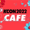 KCON 2022 テーマカフェ「KCON 2022 CAFE」が渋谷・心斎橋・名古屋・原宿で開催！【日程・メニュー・グッズ情報】