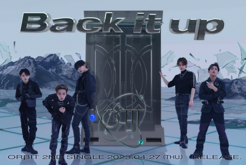 ORβIT 2ndシングル「Back it up」